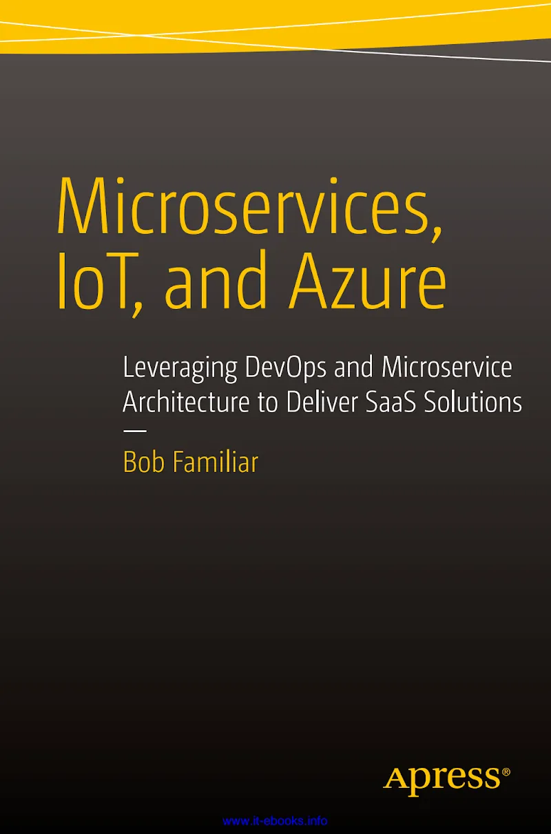 Microservices, IoT, and Azure